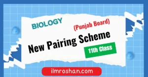 1st year biology pairing scheme Punjab board