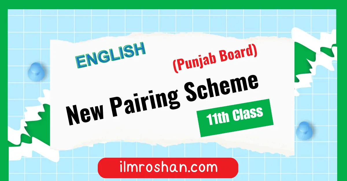 11th class English paper pairing scheme