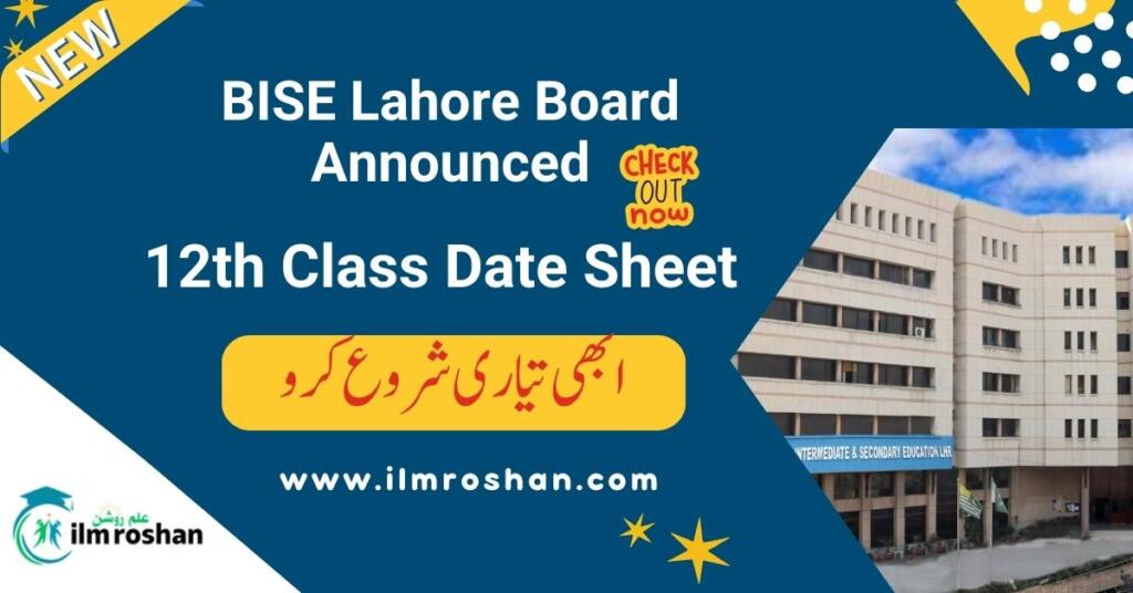 12th Class Date Sheet 2024 BISE Lahore Board