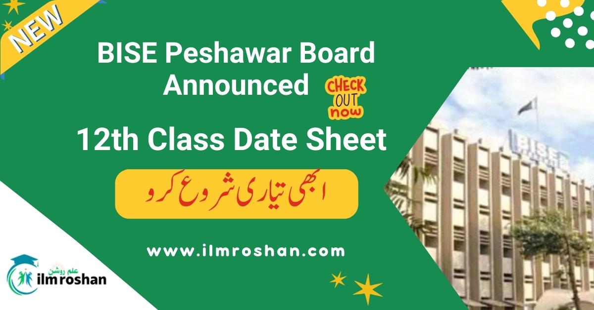 12th Class Date Sheet 2024 BISE Peshawar Board