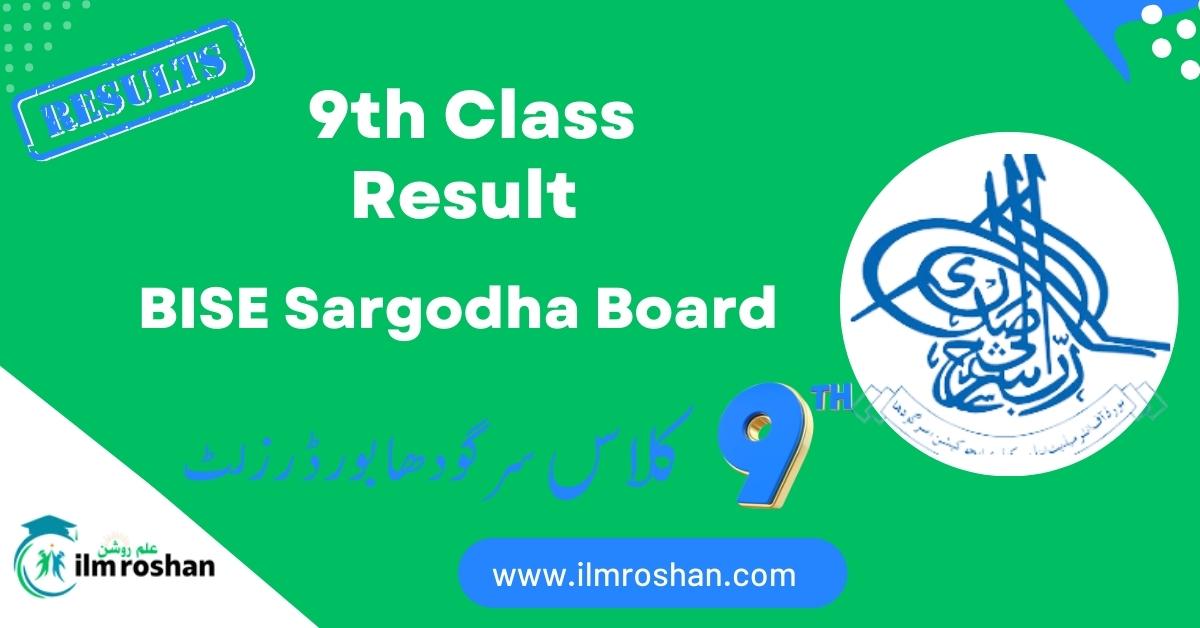 BISE Sargodha Board 9th Class Result 2024