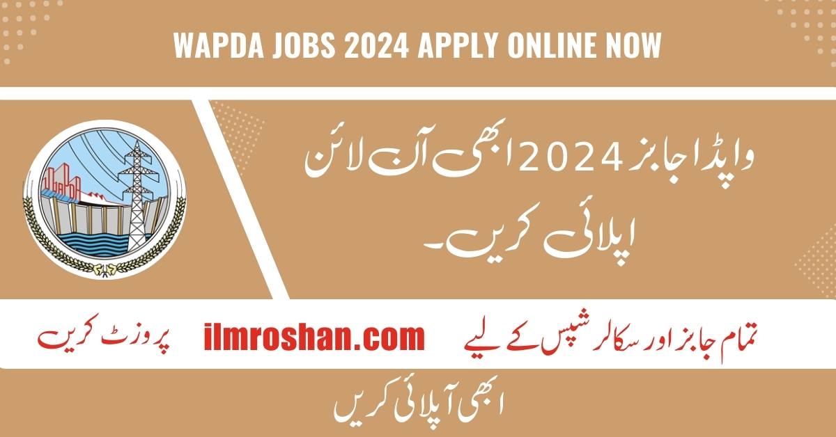 WAPDA Jobs 2024 Apply Online Now