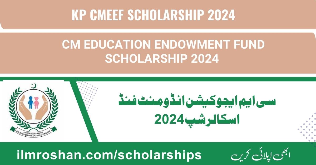 CM Education Endowment Fund Scholarship 2024