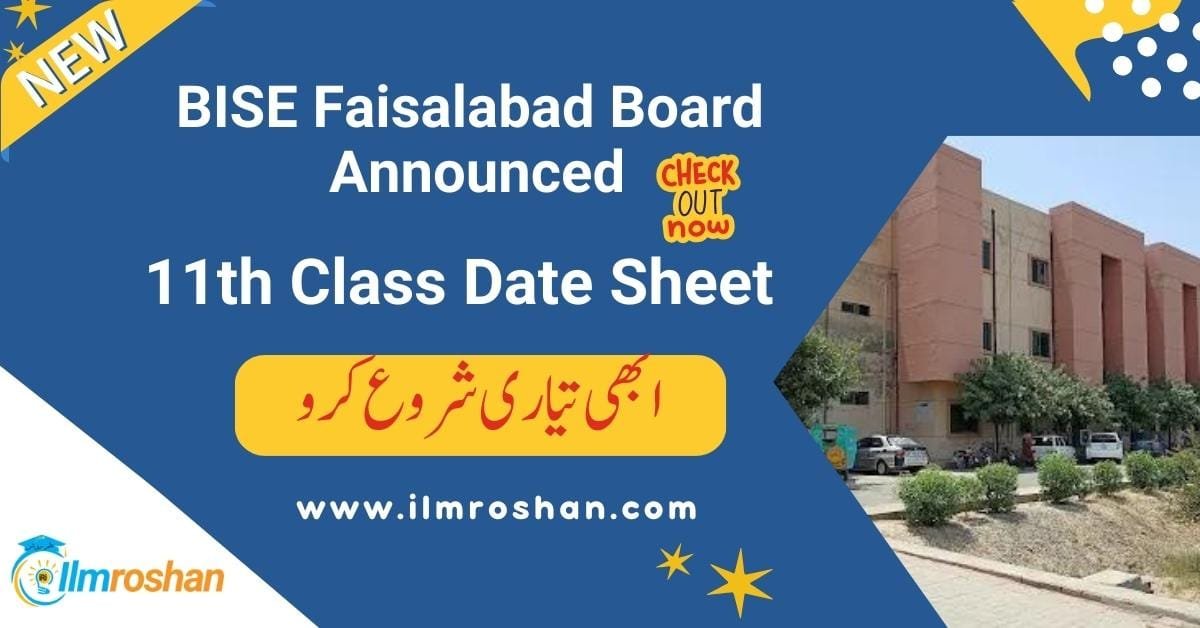 BISE Faisalabad 11th Class Date Sheet – Announced BISE Faisalabad 11th Class Date Sheet 2025